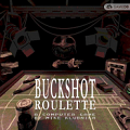 Buckshot Roulette2024最新版